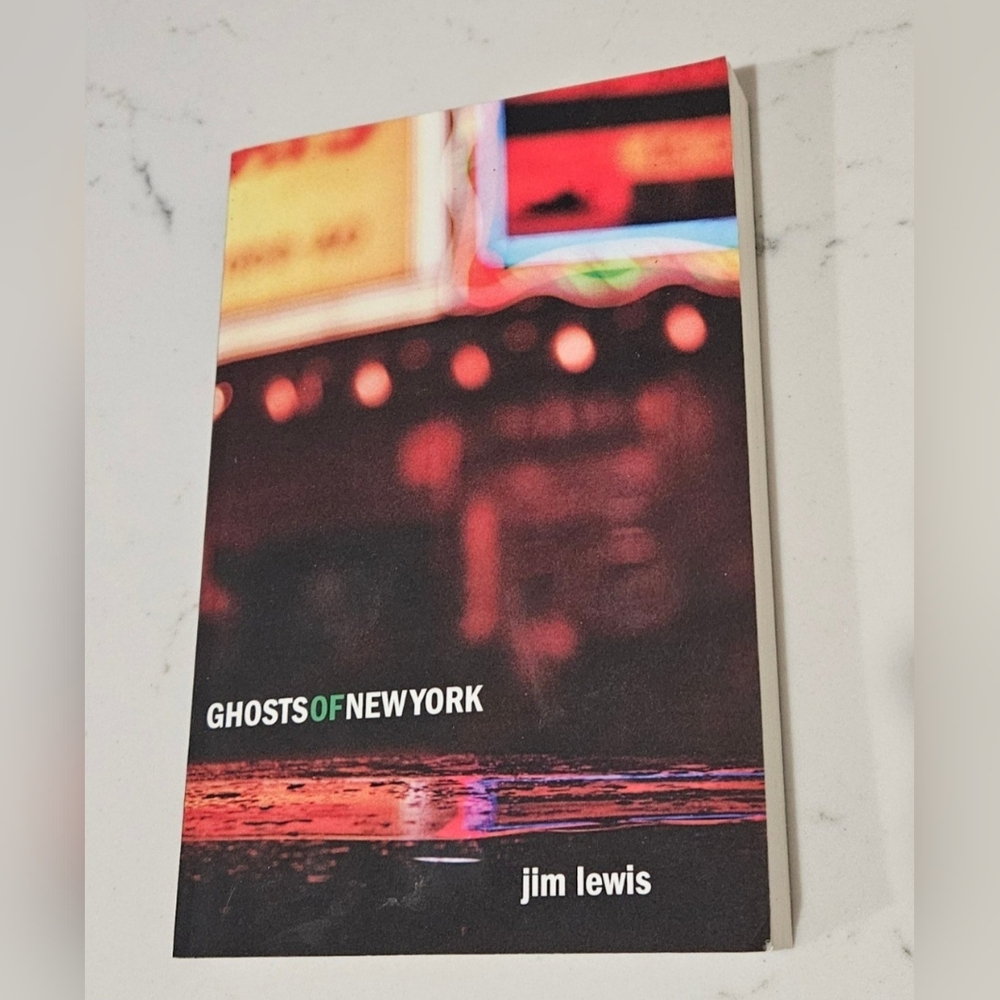 BOGO Ghosts Of New York Jim Lewis Paperback Book